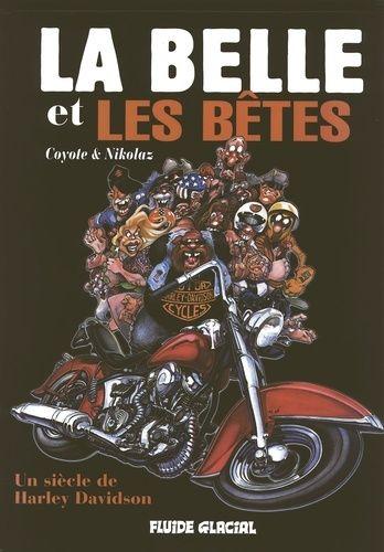 La Bete Et Les Betes Un Siecle De Harley Davidson Rakuten