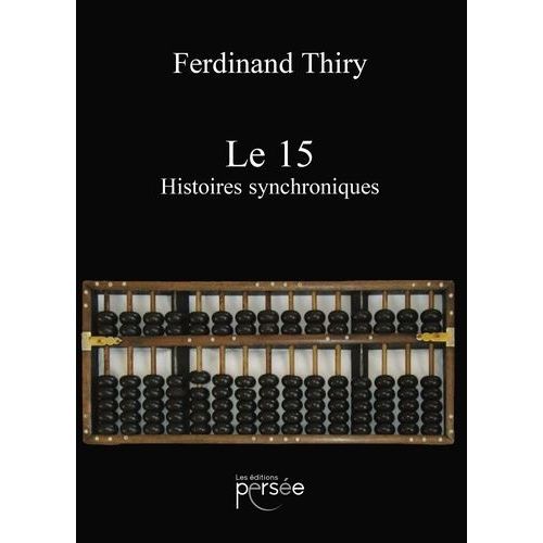 Le 15 - Histoires Synchroniques