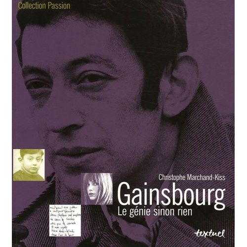 Gainsbourg - Le Génie Sinon Rien