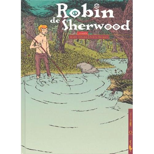 Robin De Sherwood Tome 1 - Proscrit