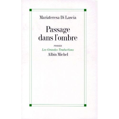 Passage Dans L'ombre