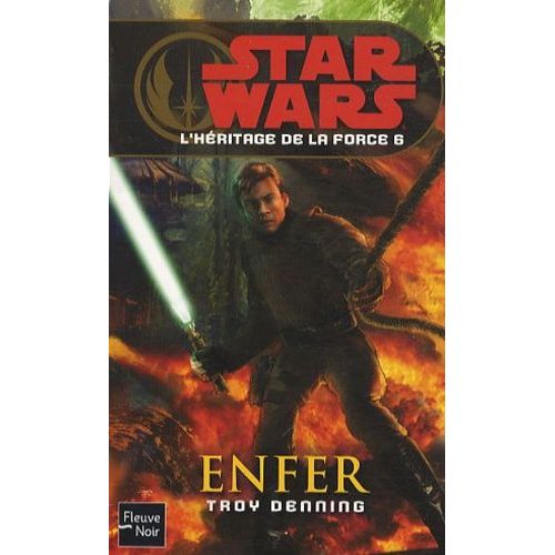 L'héritage De La Force Tome 6 - Enfer