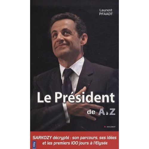 Le Président De A À Z