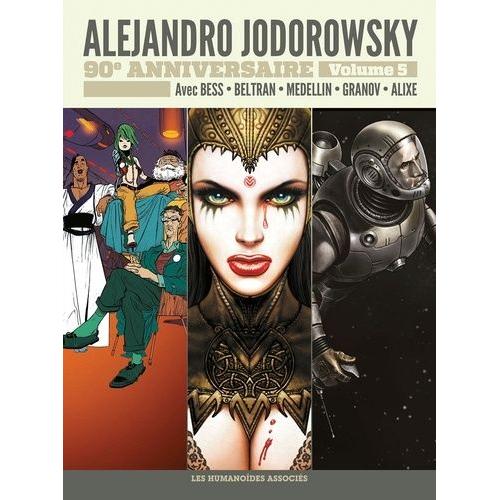 Alejandro Jodorowsky 90e Anniversaire Tome 5 - Anibal Cinq - Megalex