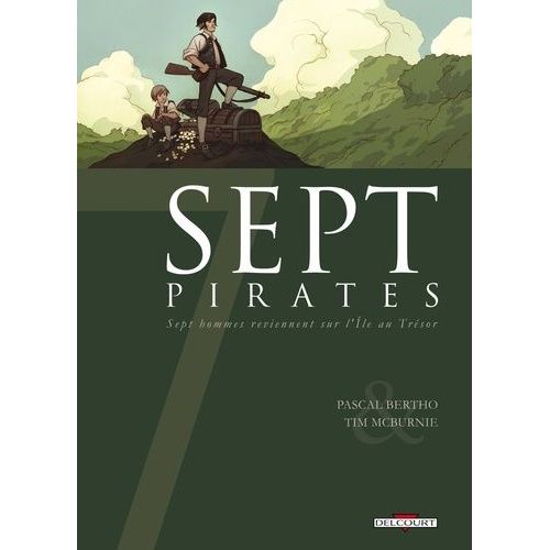 Sept Pirates - Sept Hommes Reviennent Sur L'ile Au Trésor
