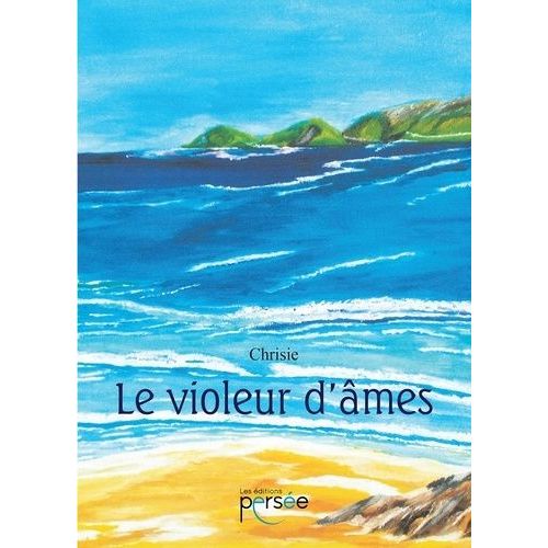 Le Violeur D'âmes