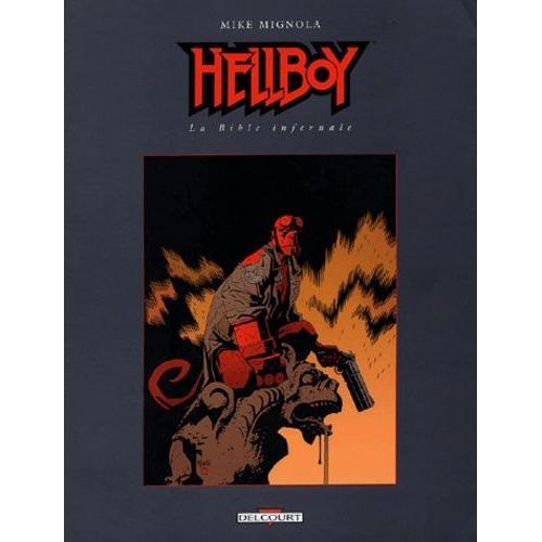 Hellboy - La Bible Infernale