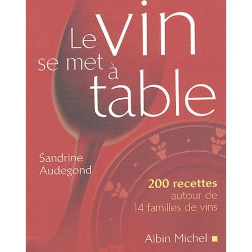 Le Vin Se Met À Table