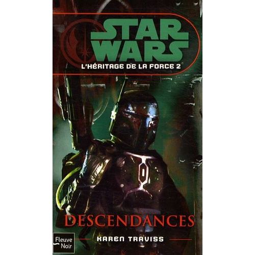 L'héritage De La Force Tome 2 - Descendances