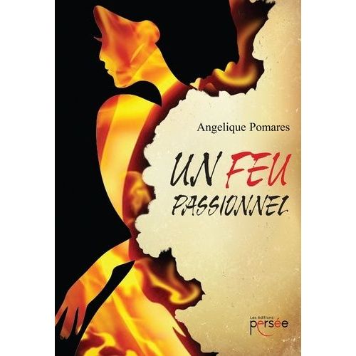 Un Feu Passionnel