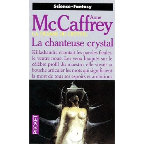 La Transe Du Crystal N° 1 - La Chanteuse Crystal