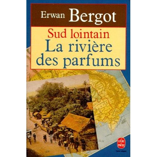 Sud Lointain - Tome 2, La Rivière Des Parfums
