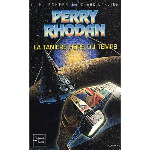La Tanière Hors Du Temps - Perry Rhodan N° 186