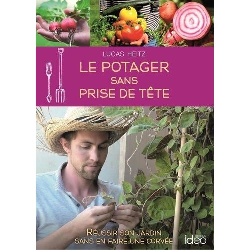 Le Potager Sans Prise De Tête