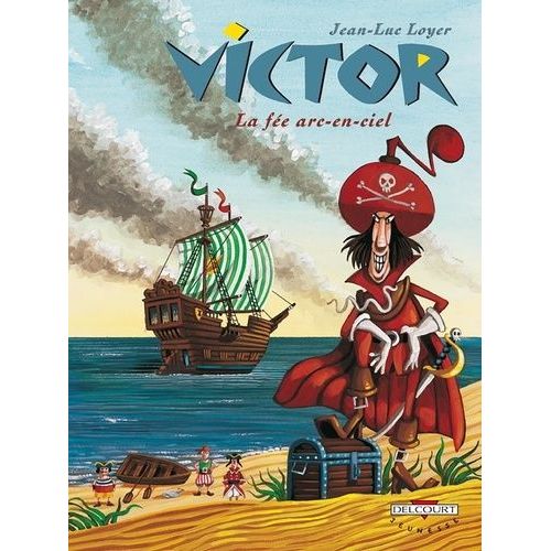 Victor Tome 3 - La Fée Arc-En-Ciel