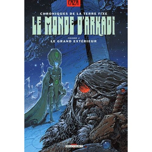 Le Monde D'arkadi Tome 2 - Le Grand Extérieur