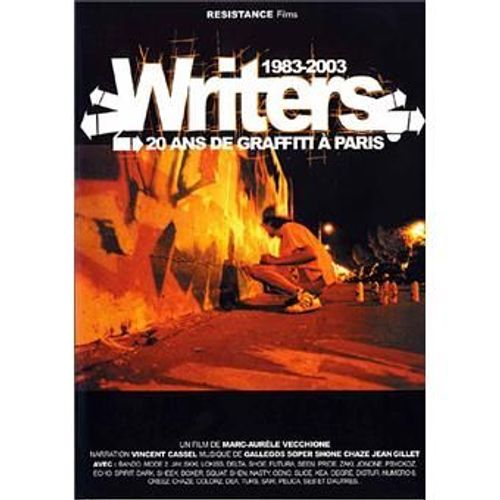 Writers - 1983-2003 : 20 Ans De Graffiti À Paris