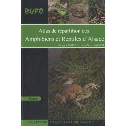 Atlas De Répartition Des Amphibiens Et Reptiles D'alsace