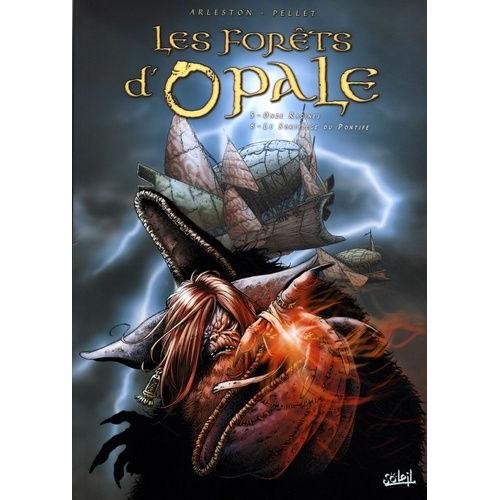 Les Forêts D'opale Tome 5 Et 6 - Onze Racines - Le Sortilège Du Pontife