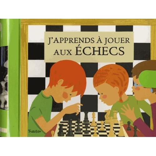 J'apprends À Jouer Au Échecs