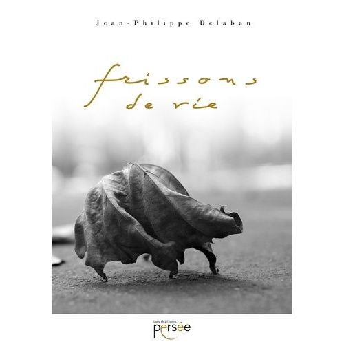 Frissons De Vie