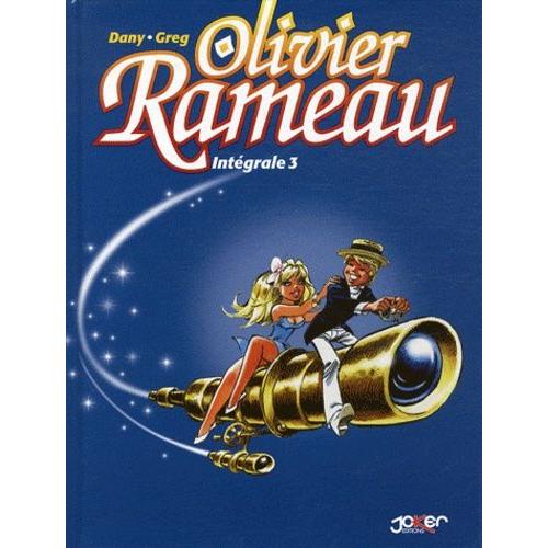 Olivier Rameau Intégrale Tome 3