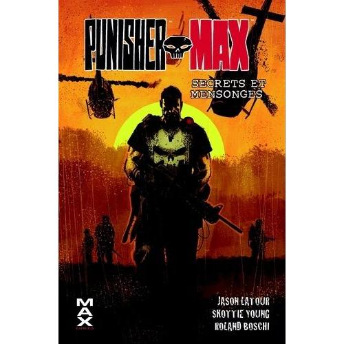 Punisher Max - Secrets Et Mensonges