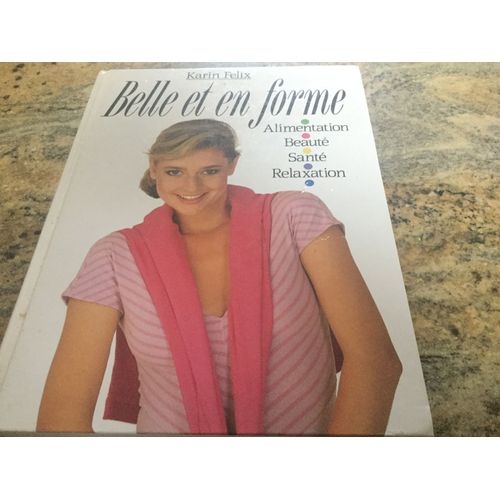 Belle Et En Forme