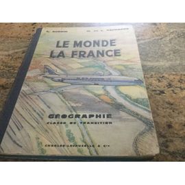 Le Monde La France Geographie
