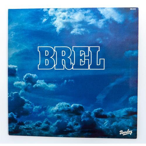 Disque Vinyle 33t 33 Tours Brel ‎¿ Brel Barclay 96 010 France 1977