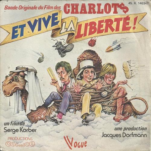 Bande Originale Du Film Des Charlots "Et Vive La Liberté" : Thème D'omar (G. Rinaldi) 2'19 / Et Vive La Liberté (W. Olivier - P. Piot) 3'45