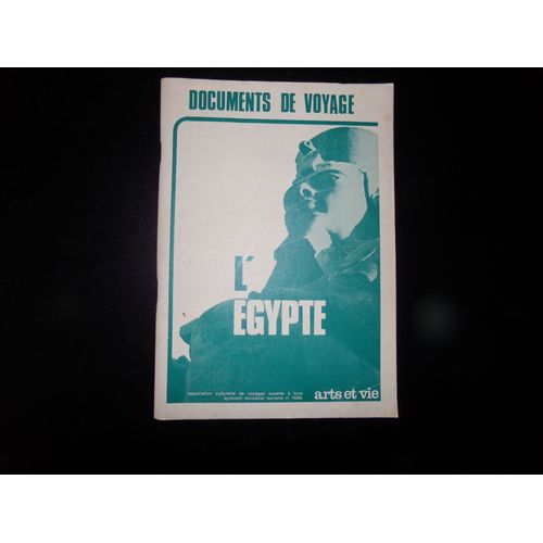 Documents De Voyage L Egypte Arts Et Vie 1981