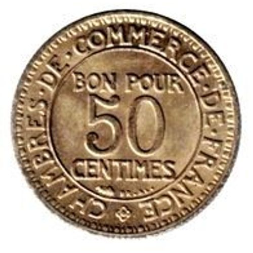 Pièce Bon Pour 50 Centimes, Chambres De Commerce De France -1924
