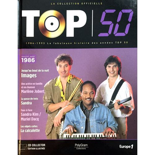 Cd + Livre La Collection Officielle Top 50 - Juillet - Août 1986