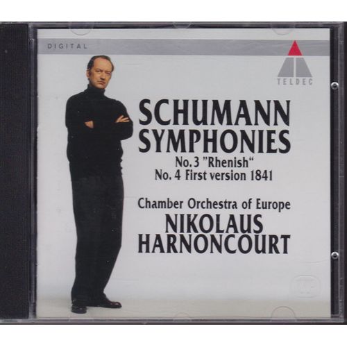 Schumann Symphonies N°.3 Rhenish N°4 First Version 1841