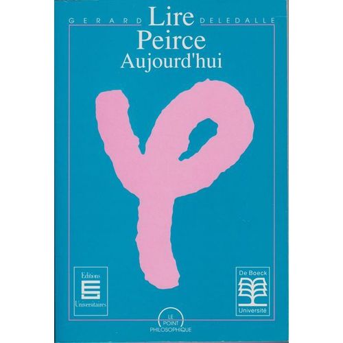 Lire Peirce Aujourd'hui