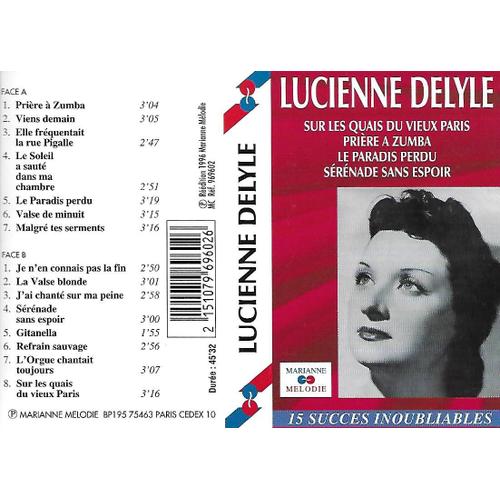 Lucienne Delyle - 15 Succès Inoubliables