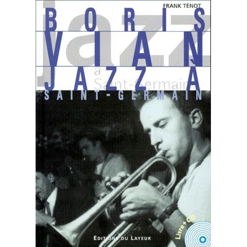 Boris Vian - Jazz À Saint-Germain, Avec Un Cd