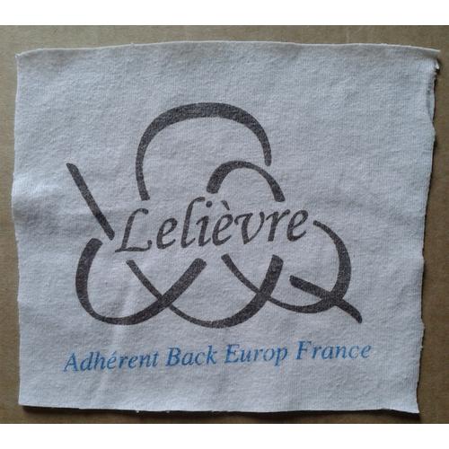 Ecusson Pièce Textile Patch À Coudre "Lelièvre Adhérent Back Europ France" Tissu Coton Blanc 12,5/11,5 Cm