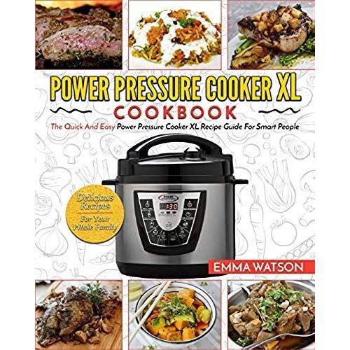 Power Pressure Cooker Xl Cookbook