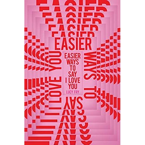 Easier Ways To Say I Love You