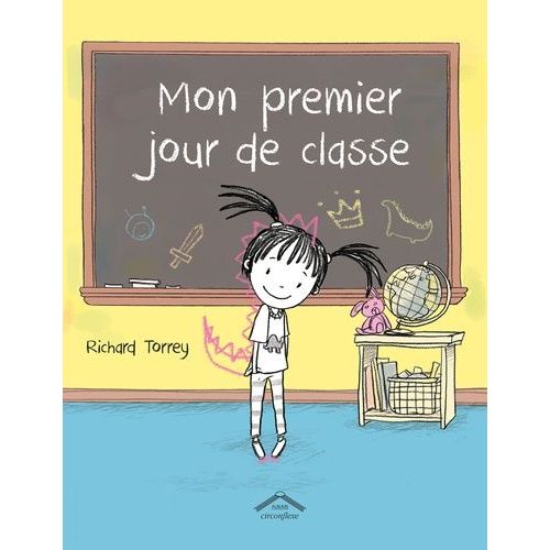 Mon Premier Jour De Classe
