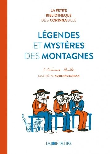 Légendes Et Mystères Des Montagnes