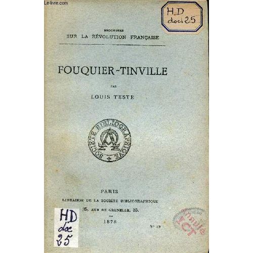 Fouquier-Tinville - Collection Brochures Sur La Révolution Française.
