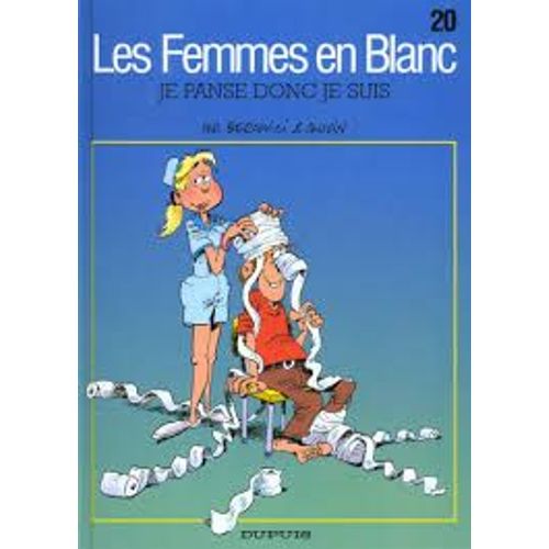 Les Femmes En Blanc Tome 20 - Je Panse Donc Je Suis