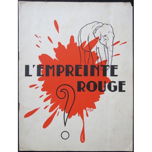 L'empreinte Rouge - Film 1936 R?alis? Par Maurice De Canonge Avec Colette Darfeuil, Maurice Lagrenee, Andr? Berley - Livret De Cin?ma Original - 12 Pages Chaque Page 32x24 Cm - Dossier De Presse