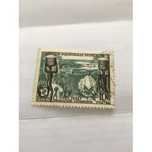 Tchad..10f R F (F I D E S) Afrique Equatoriale Française. Production Cotonnière. Oblitéré.