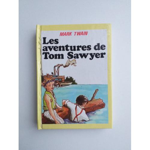 Les Aventures De Tom Sawyer