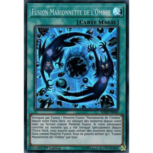 Yu-Gi-Oh! - Sdsh-Fr049 - Fusion Marionnette De L'ombre - Super Rare