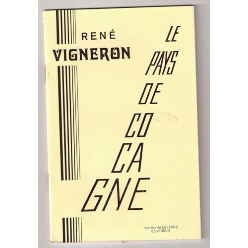 Le Pays De Cocagne - René Vigneron